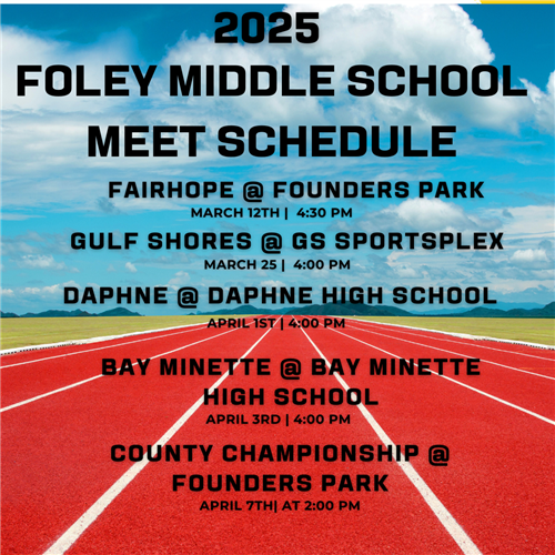  2025 Foley MiddleTrack Meet Schedule